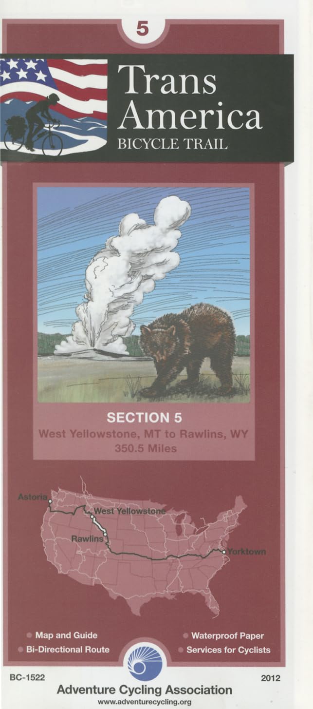 Transamerica Bicycle Trail #5: West Yellowstone, MT - Rawlins, WY (351 Miles): West Yellowstone, Montana - Rawlins, Wyoming - 351 Miles Maps & Plans