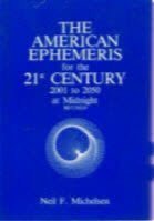 American Ephemeris for the Twenty-First Century: 2001-2050 Religion & Esotericism