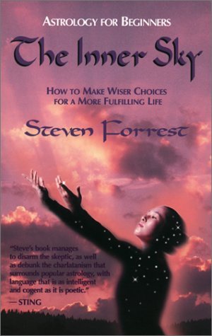 The Inner Sky: How to Make Wiser Choices for a More Fulfilling Life Religion & Esotericism