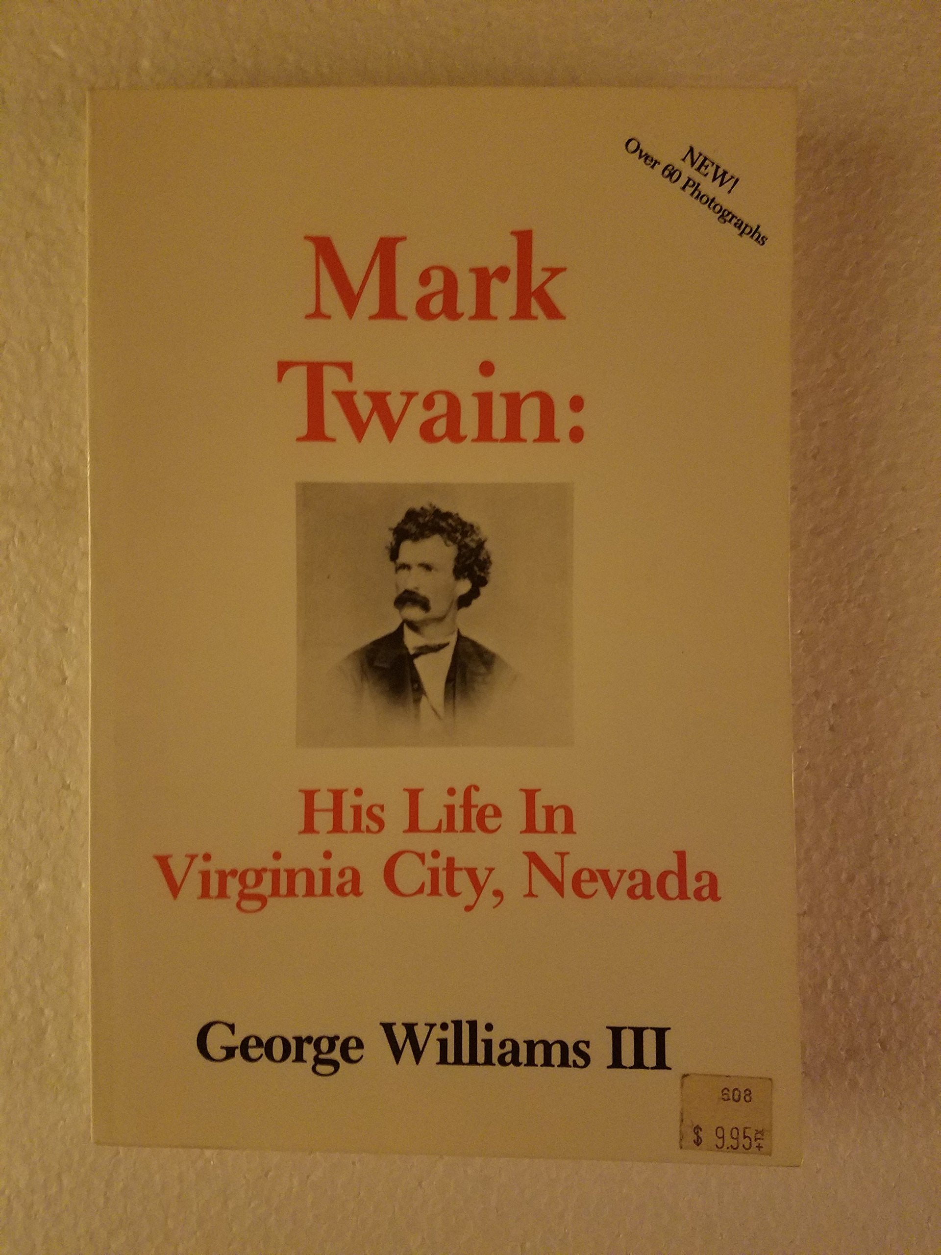 Mark Twain: His Life in Virginia City, Nevada Contemporary literature