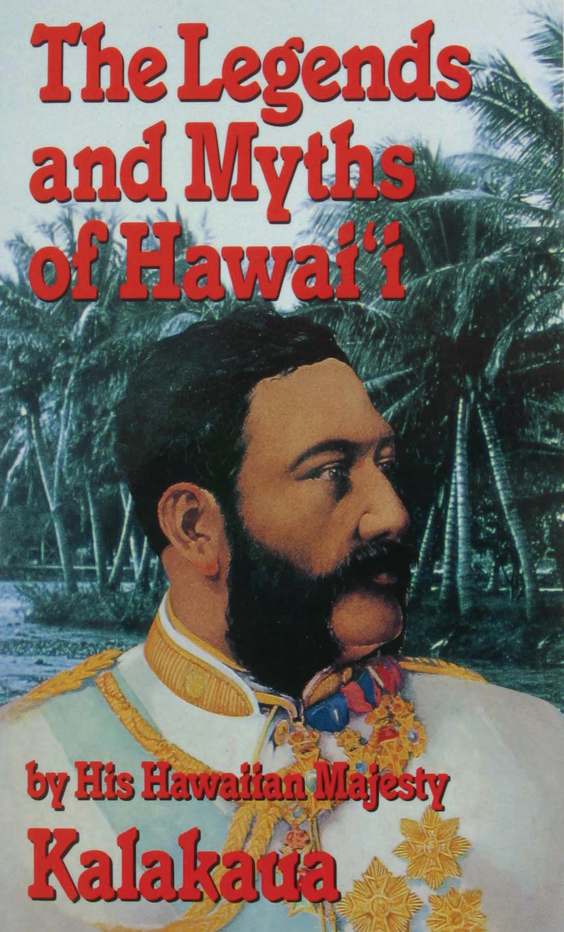 Legends and Myths of Hawaii book