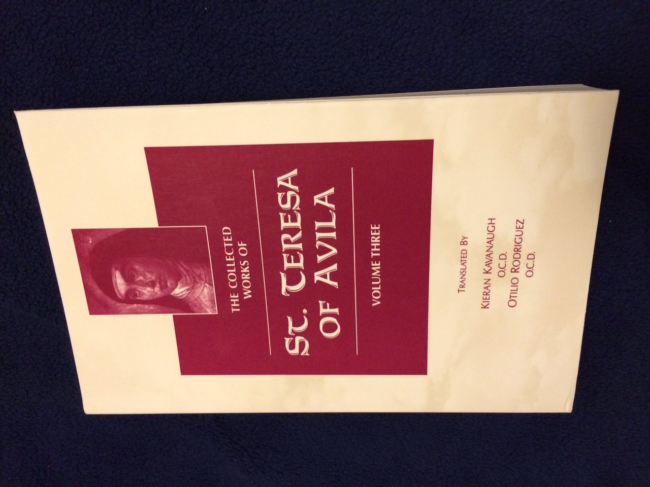 The Collected Works of St. Teresa of Avila, Vol. 3 Social Sciences