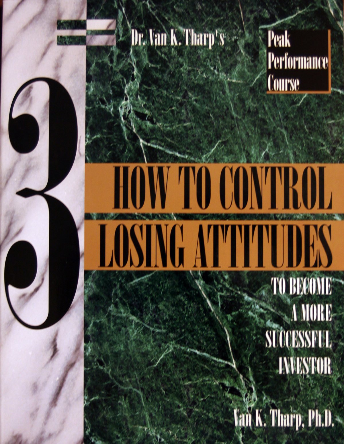 How to Control Losing Attitudes to Become a More Successful Investor/Book & Cassette book