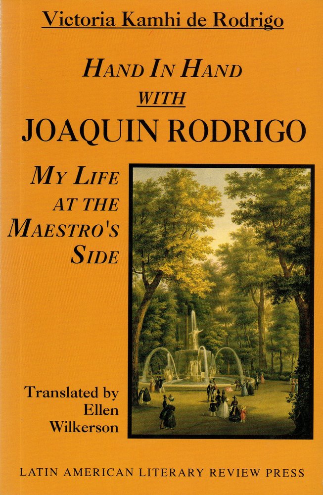 Hand in Hand With Joaquin Rodrigo: My Life at the Maestro's Side (Discoveries) Memories