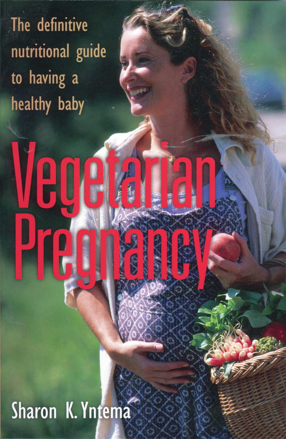 Vegetarian Pregnancy: The Definitive Nutritional Guide to Having a Healthy Baby Leisure, Home & Garden