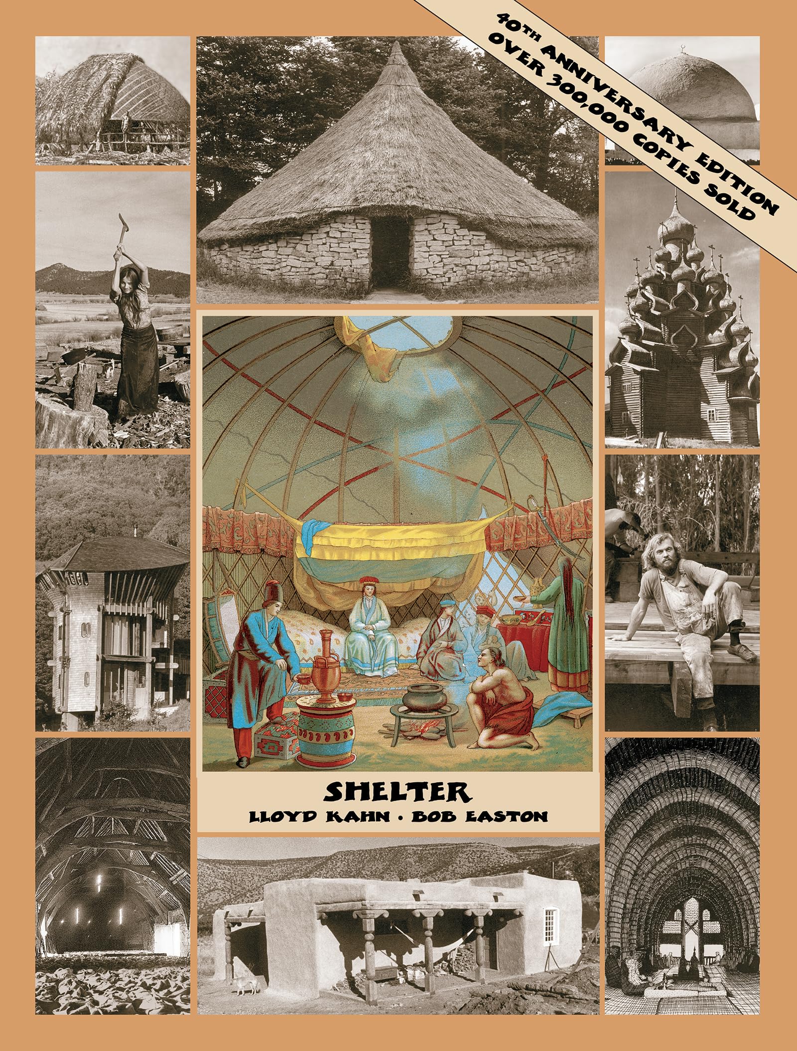 Shelter: 40th Anniversary Edition (The Shelter Library of Building Books) Social Sciences