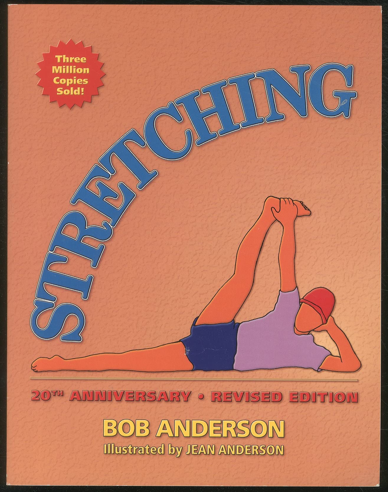Stretching: 20th Anniversary Edition Health, Nutrition & Fitness Books