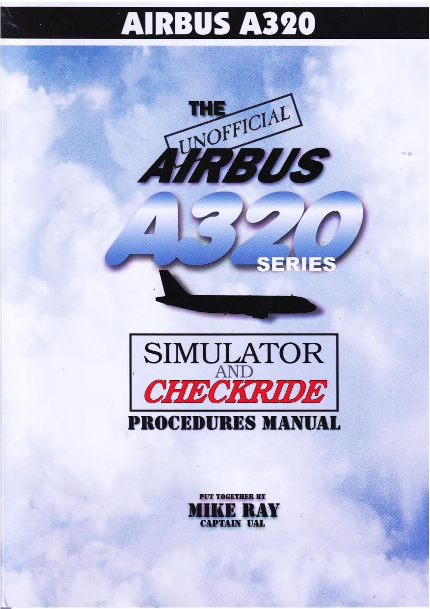 The Unofficial Airbus A320 Series Manual (color) Books