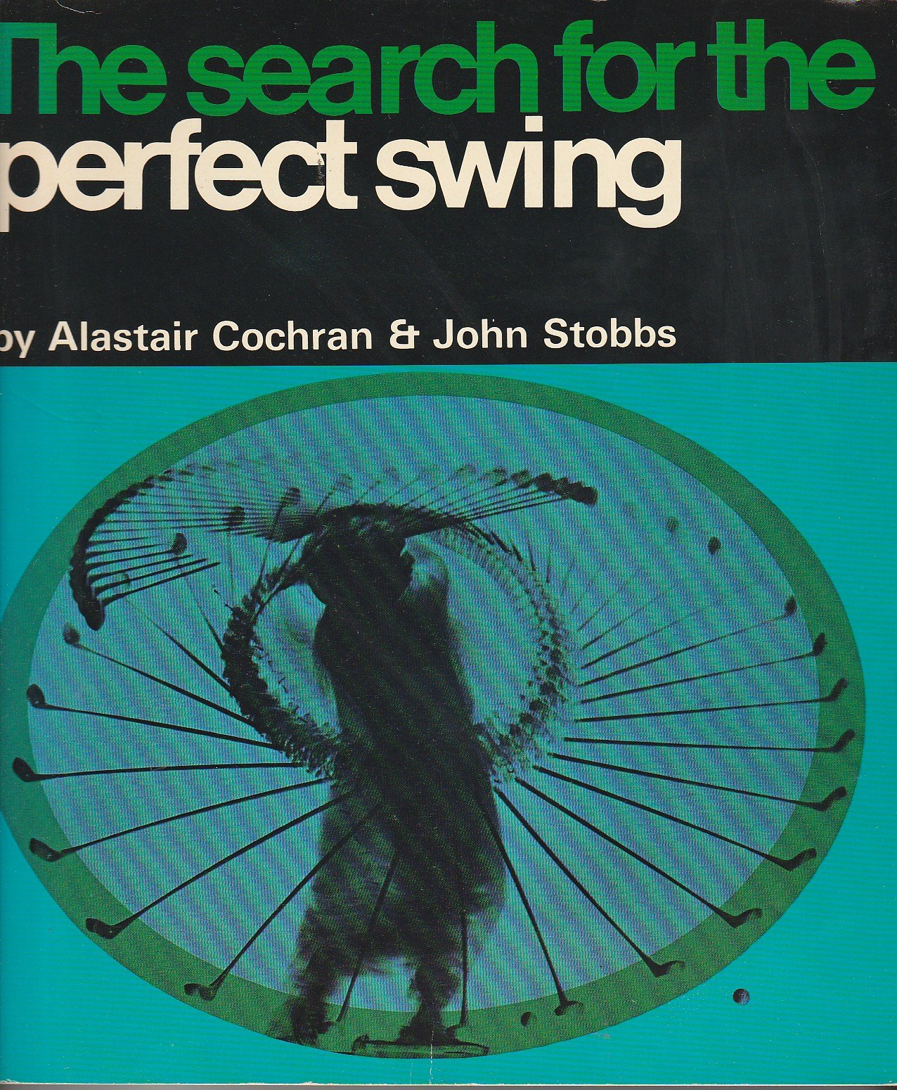 Search For The Perfect Swing ( - Golf Book Books