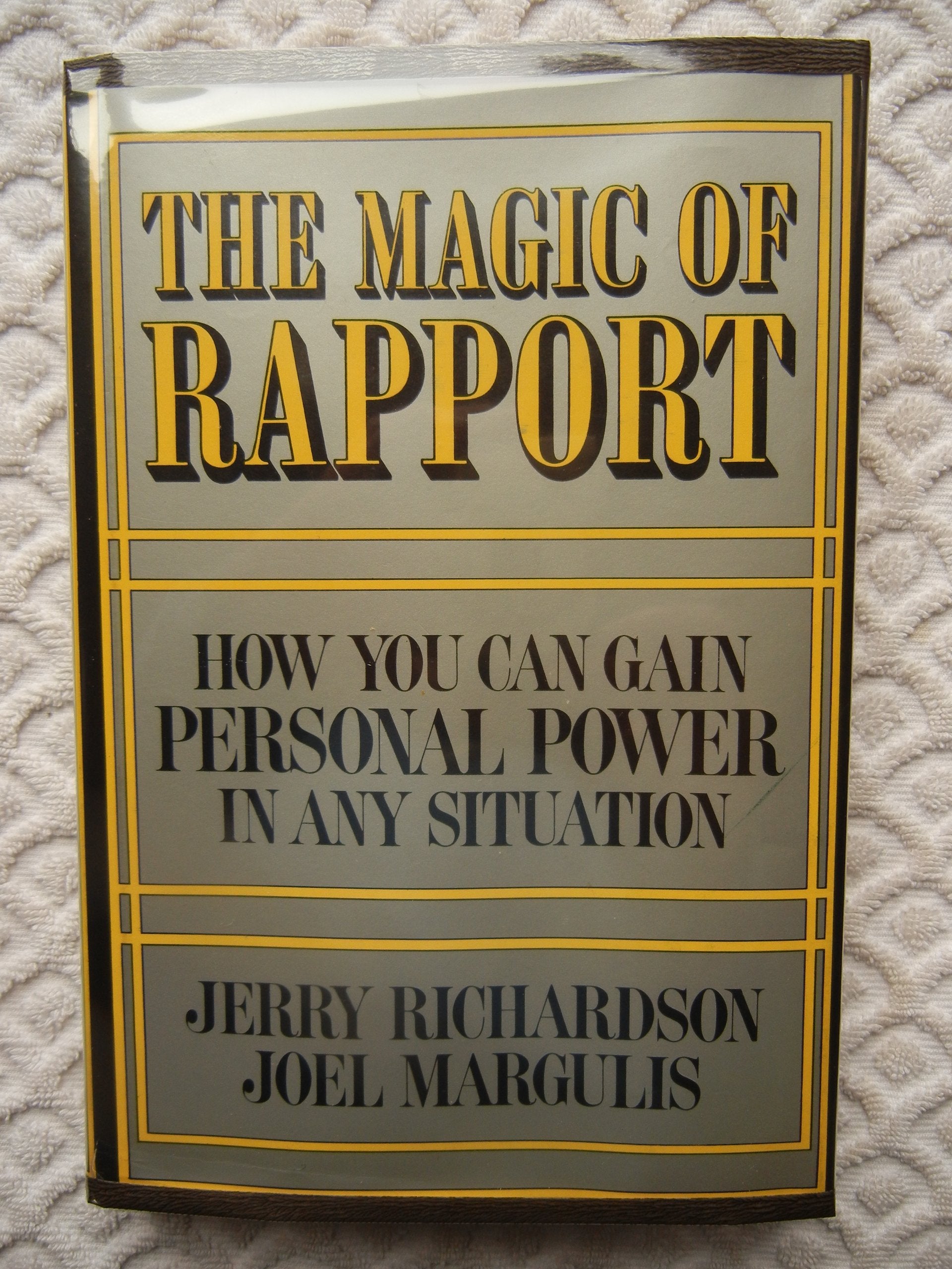 Magic of Rapport: How You Can Increase Your Communication Skills to Gain Personal Power in Any Situation Lifestyle