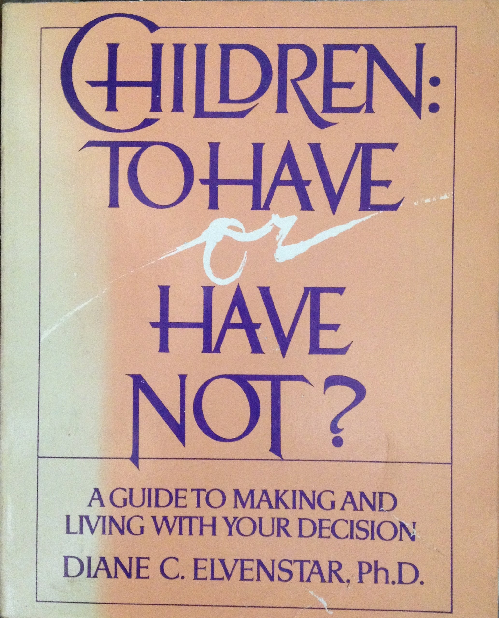 Children: To Have or Have Not Social Sciences