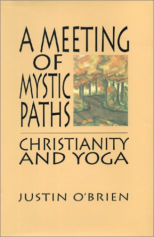 Meeting of Mystic Paths: Christianity & Yoga: Christianity and Yoga Film, Art & Culture