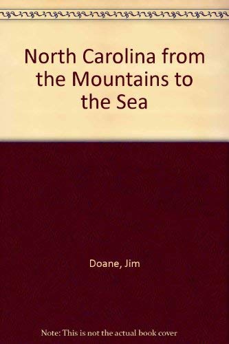North Carolina from the Mountains to the Sea Politics & History