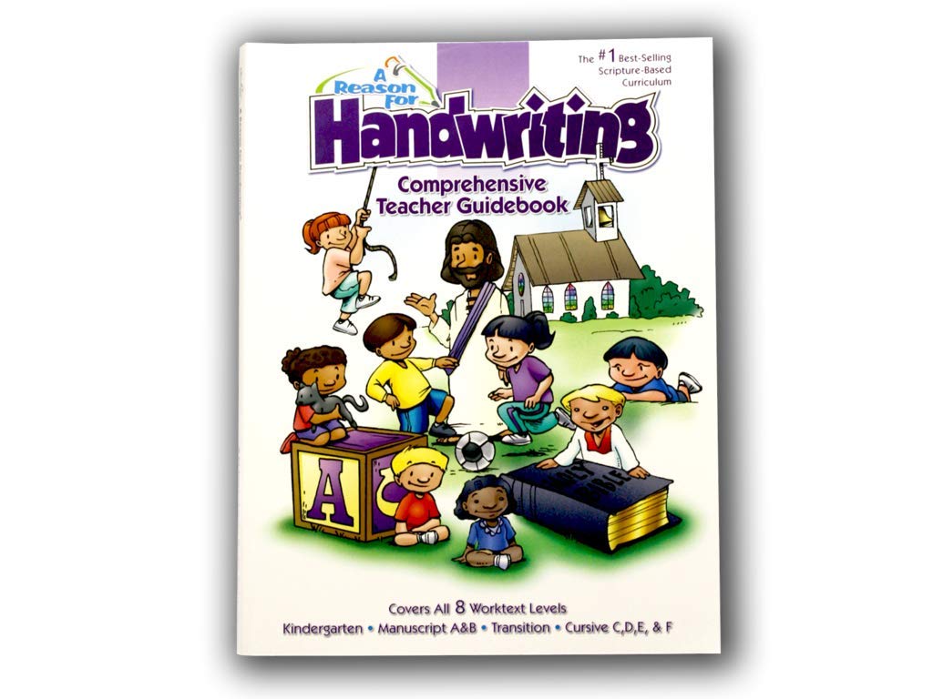 A Reason For Handwriting: Comprehensive Guidebook K-6 Education & Training Books