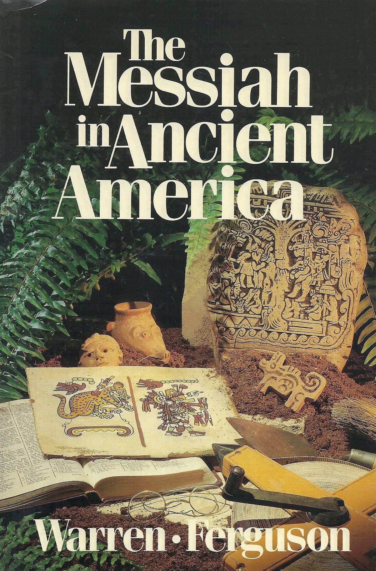 The Messiah in Ancient America Books
