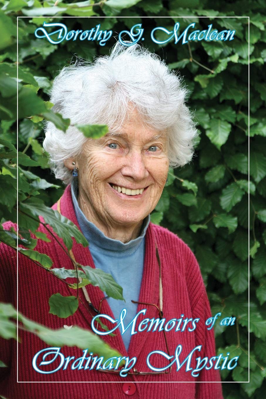 Memoirs of an Ordinary Mystic Memories