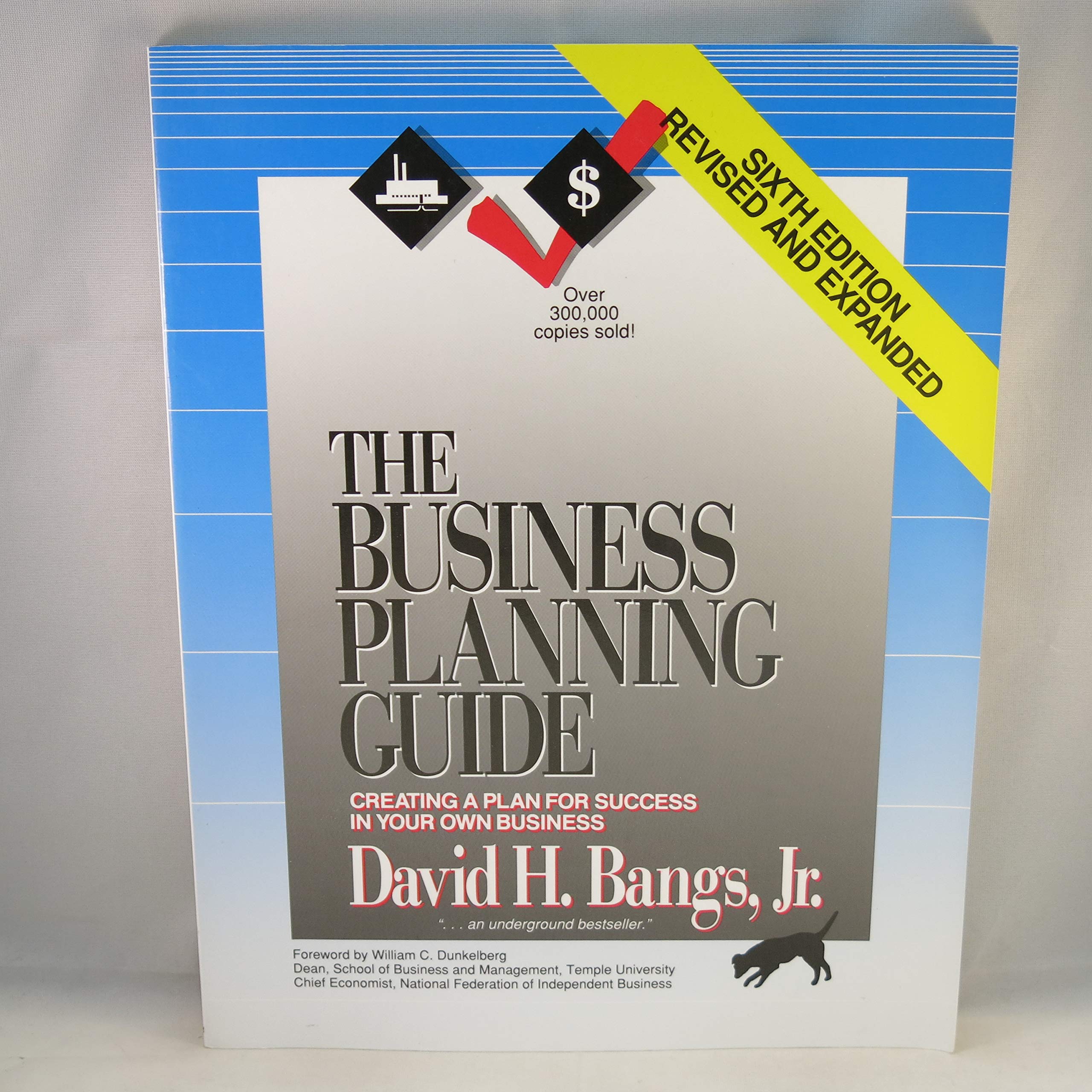 Business Planning Guide: Creating a Plan for Success in Your Own Business book