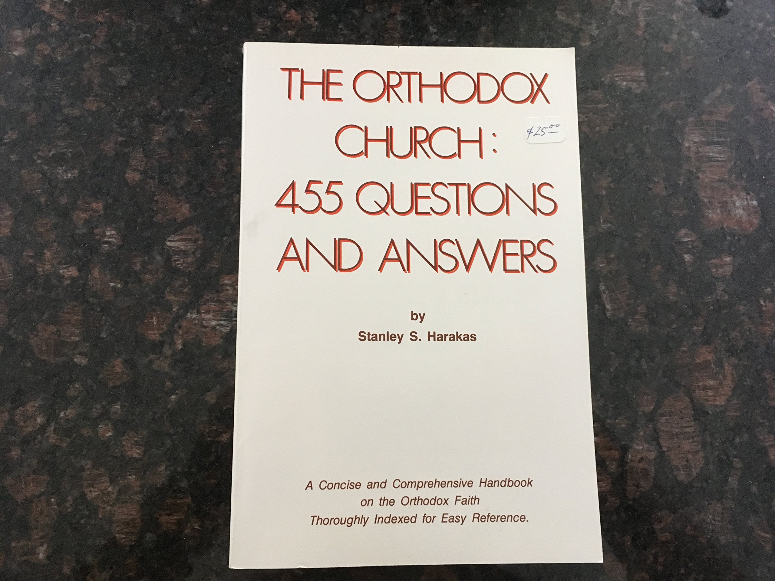 Orthodox Church: Four Hundred and Fifty-Five Questions and Answers Religion & Esotericism