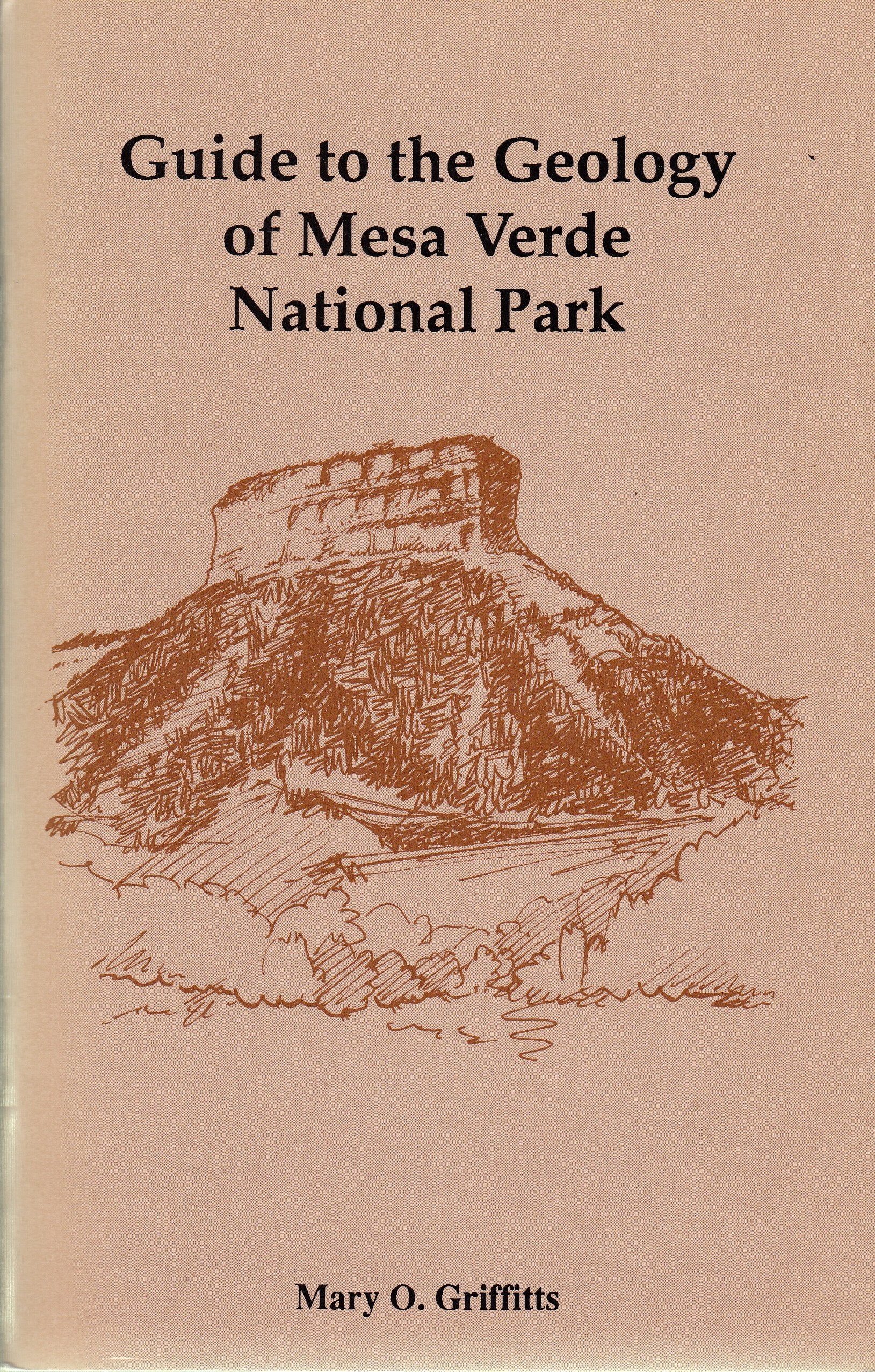 Guide to the geology of Mesa Verde National Park Books