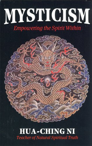 Mysticism: Empowering the Spirit Within Religion & Esotericism