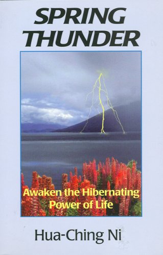 Spring Thunder: Awaken the Hibernating Power of Life Philosophy