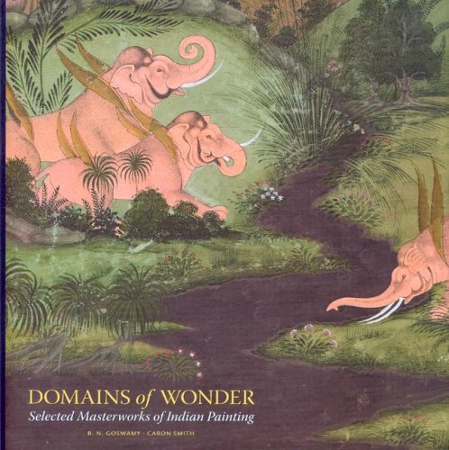Domains of Wonder: Selected Masterworks of Indian Painting Film, Art & Culture