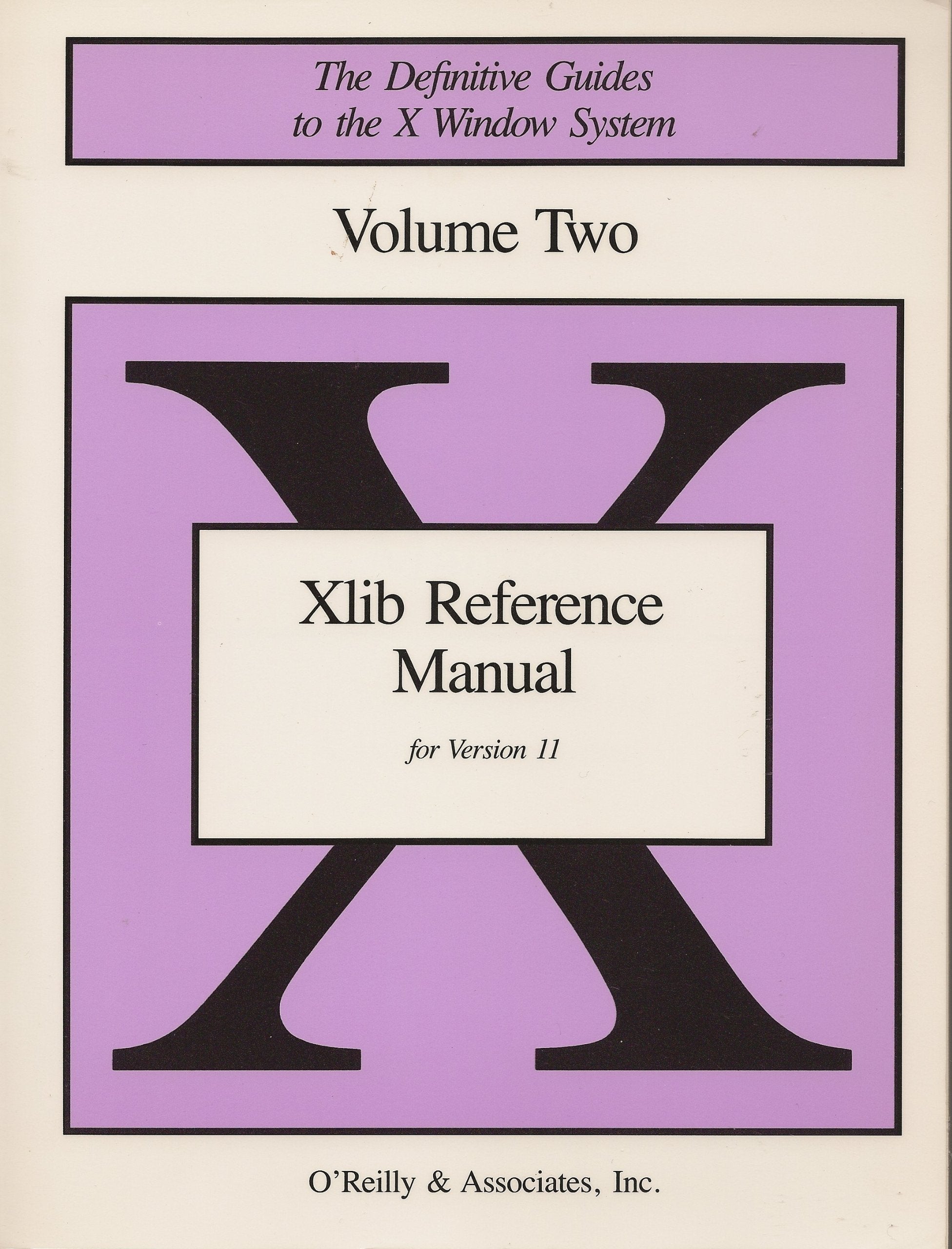 XLIB Reference Manual: For Version II Books