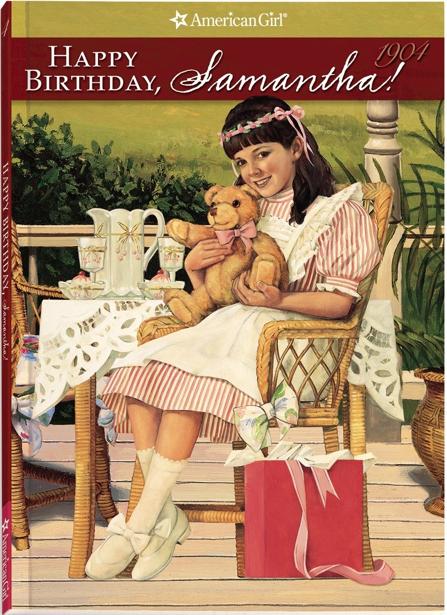 Happy Birthday, Samantha: A Springtime Story (American Girl Collection) Non-fiction