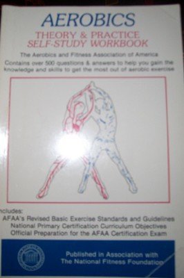 Aerobics Theory and Practice Study Guide book