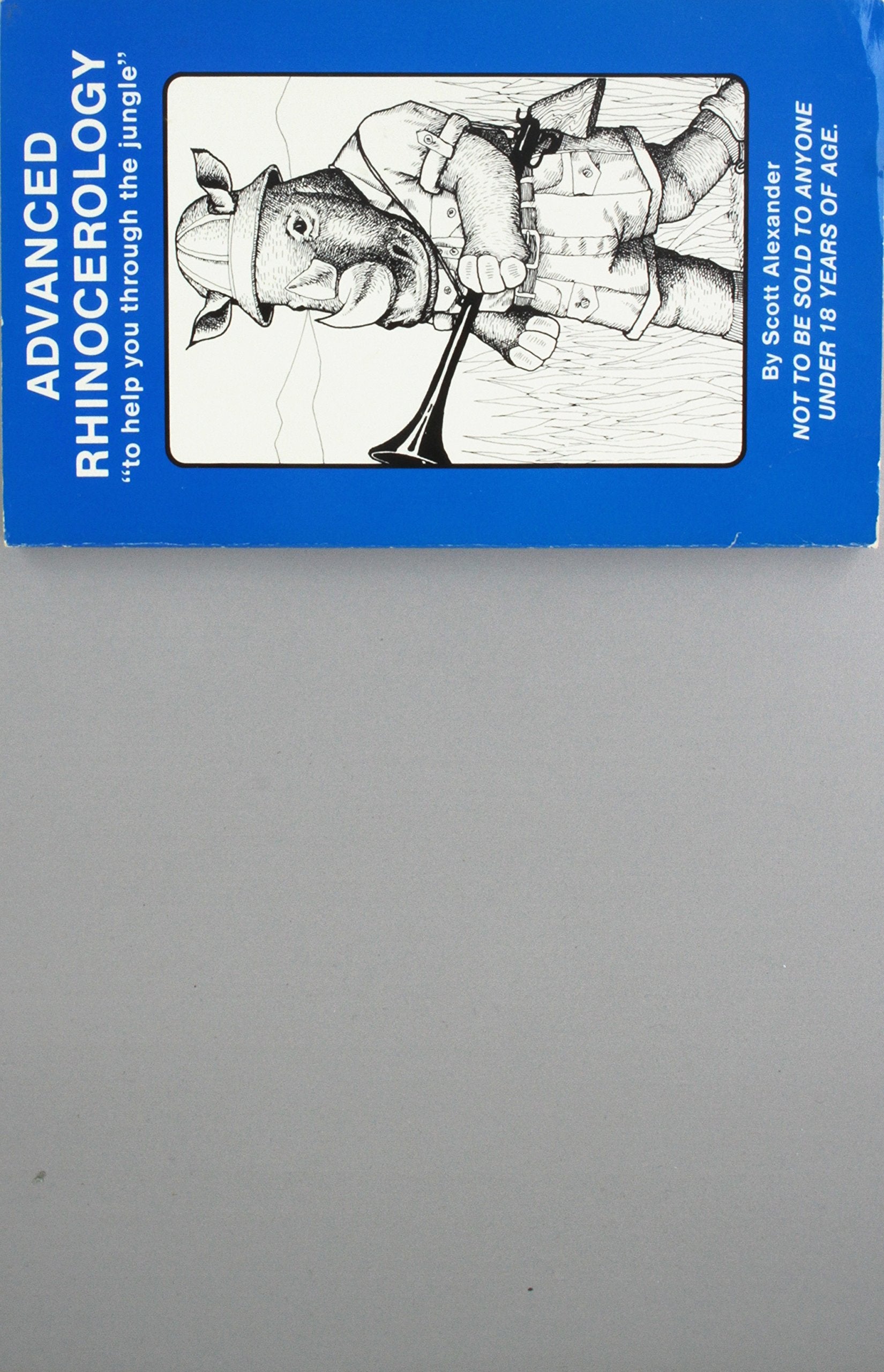 Advanced Rhinocerology (The Rhino Books) Business, Finance & Career