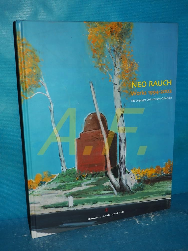 Neo Rauch Works 1994-2002: The Leipzinger Volkszeitung Collection Film, Art & Culture