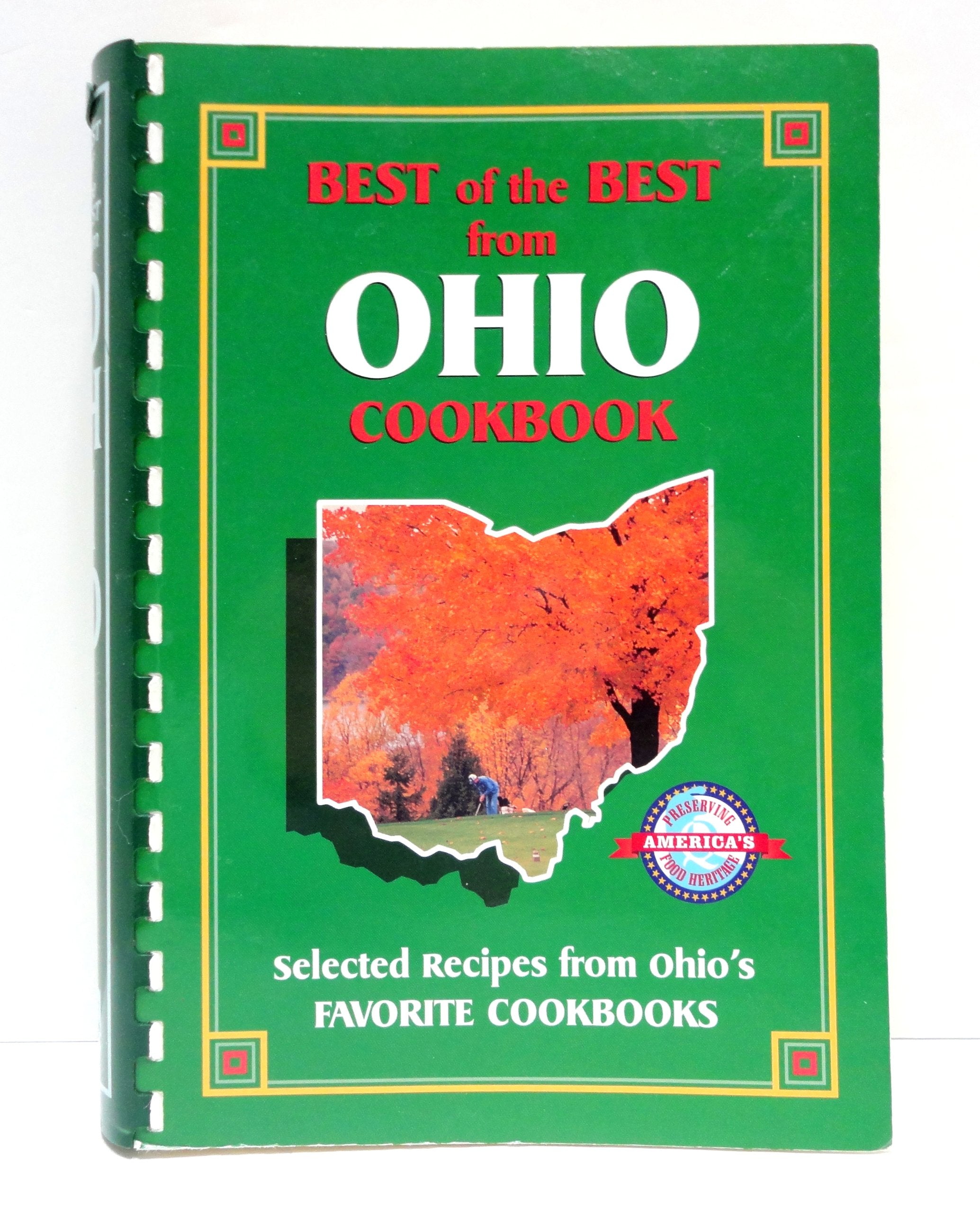 Best of the Best from Ohio Cookbook: Selected Recipes from Ohio's Favorite Cookbooks Cooking & Enjoying