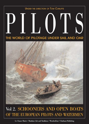 Pilots: The World of Pilotage Under Sail and Oar book