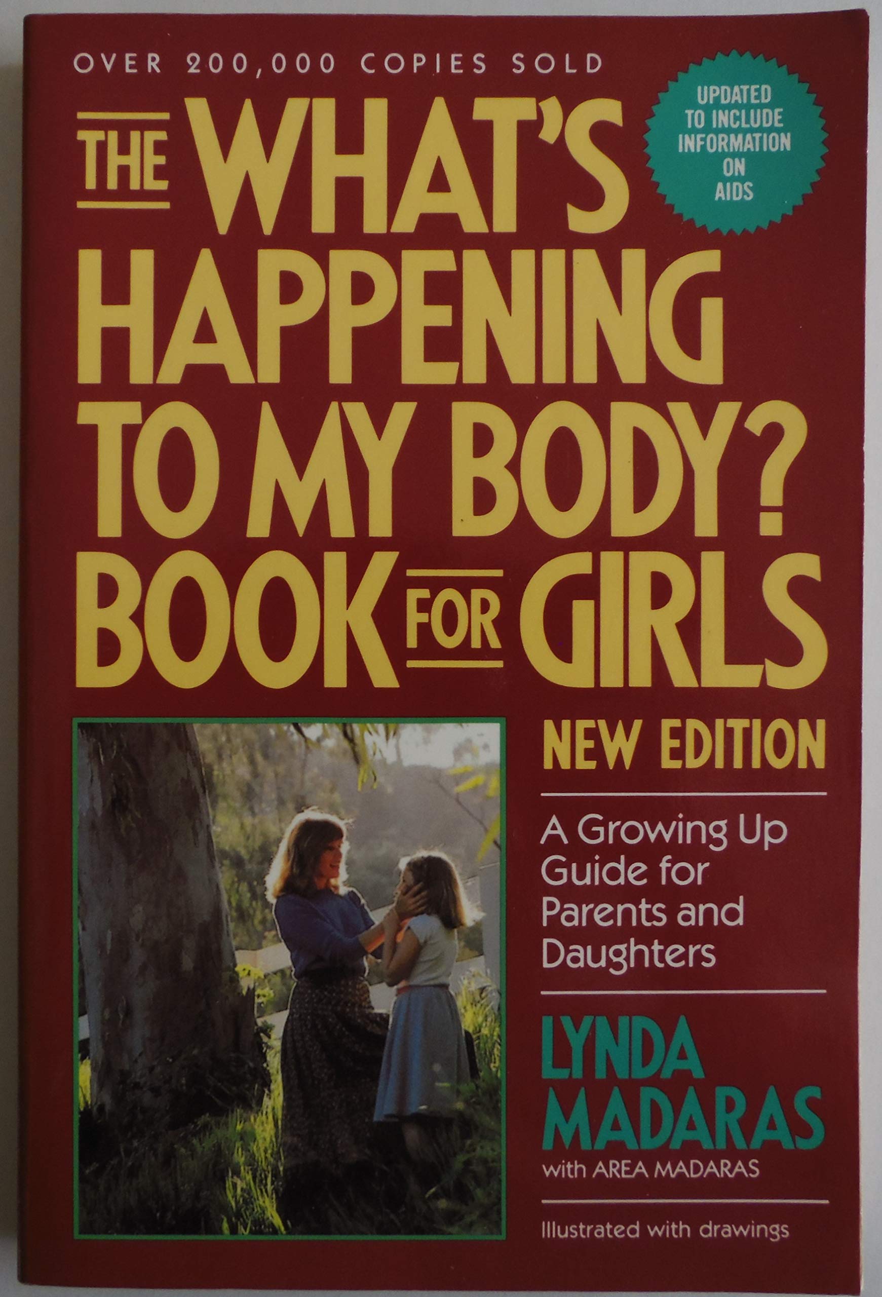 What's Happening to My Body?: Book for Girls a Growing Up Guide for Parents and Daughters Books