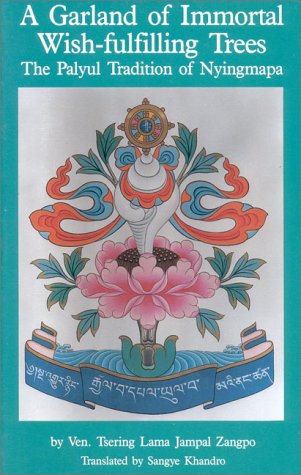 A Garland of Immortal Wish-Fulfilling Trees Religion & Esotericism