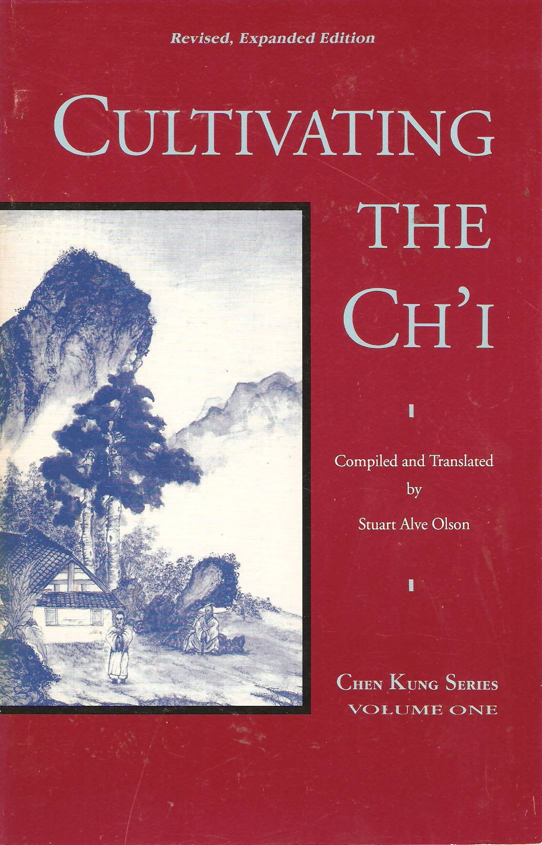 Cultivating the Chi: Secrets of Energy and Vitality (Chen Kung S.) Religion & Esotericism