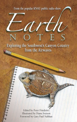 Earth Notes: Exploring the Southwest's Canyon Country from the Airwaves Business & Technology
