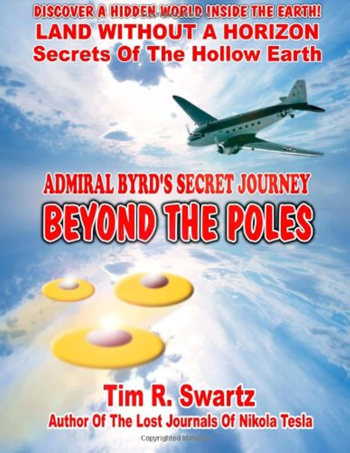 Admiral Byrd's Secret Journey Beyond The Poles book