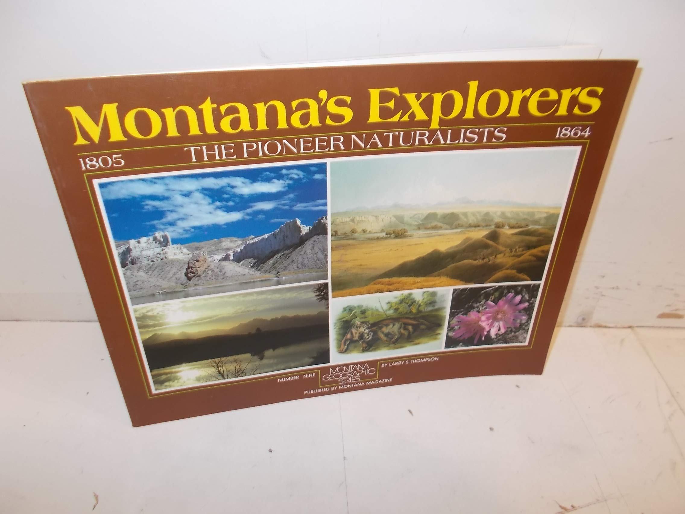 Montana's Explorers Politics & History