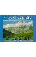 Glacier Country; REV. Ed. (Montana Geographic Series) Social Sciences