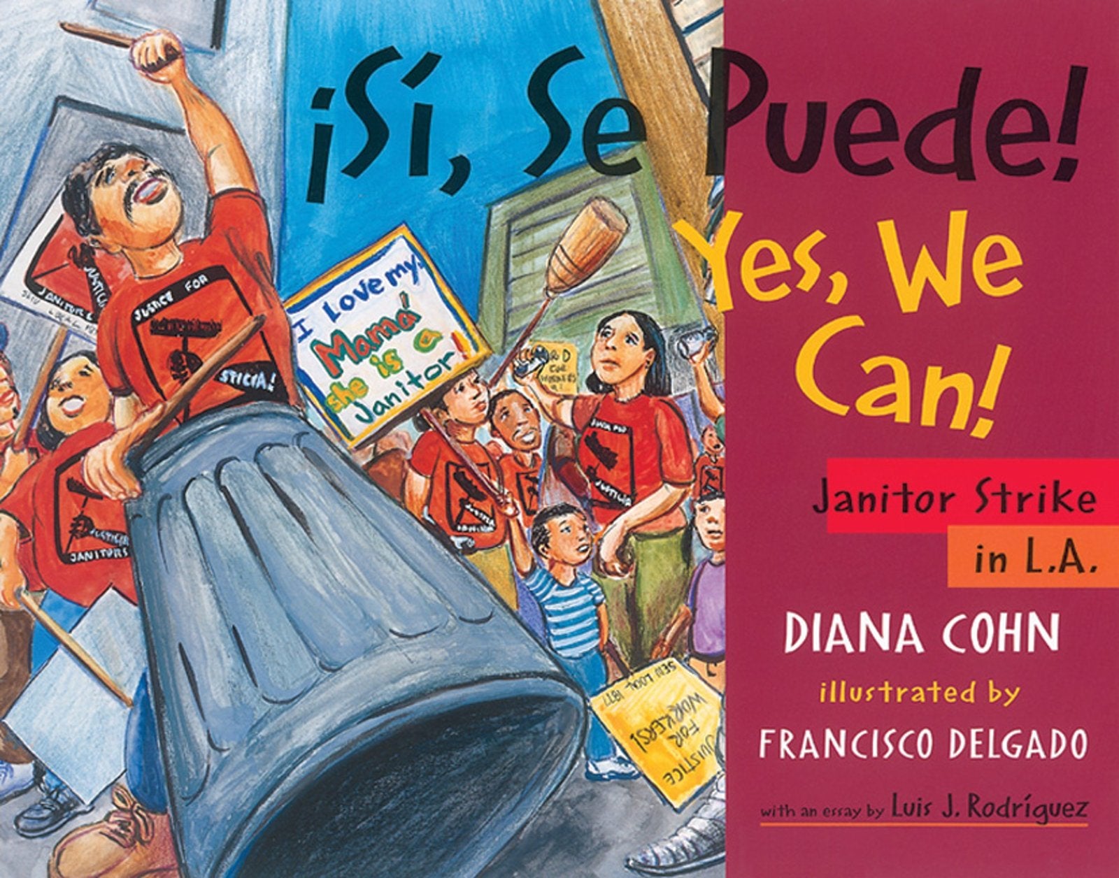 ¡Sí, Se Puede! / Yes, We Can!: Janitor Strike in L.A. Non-fiction