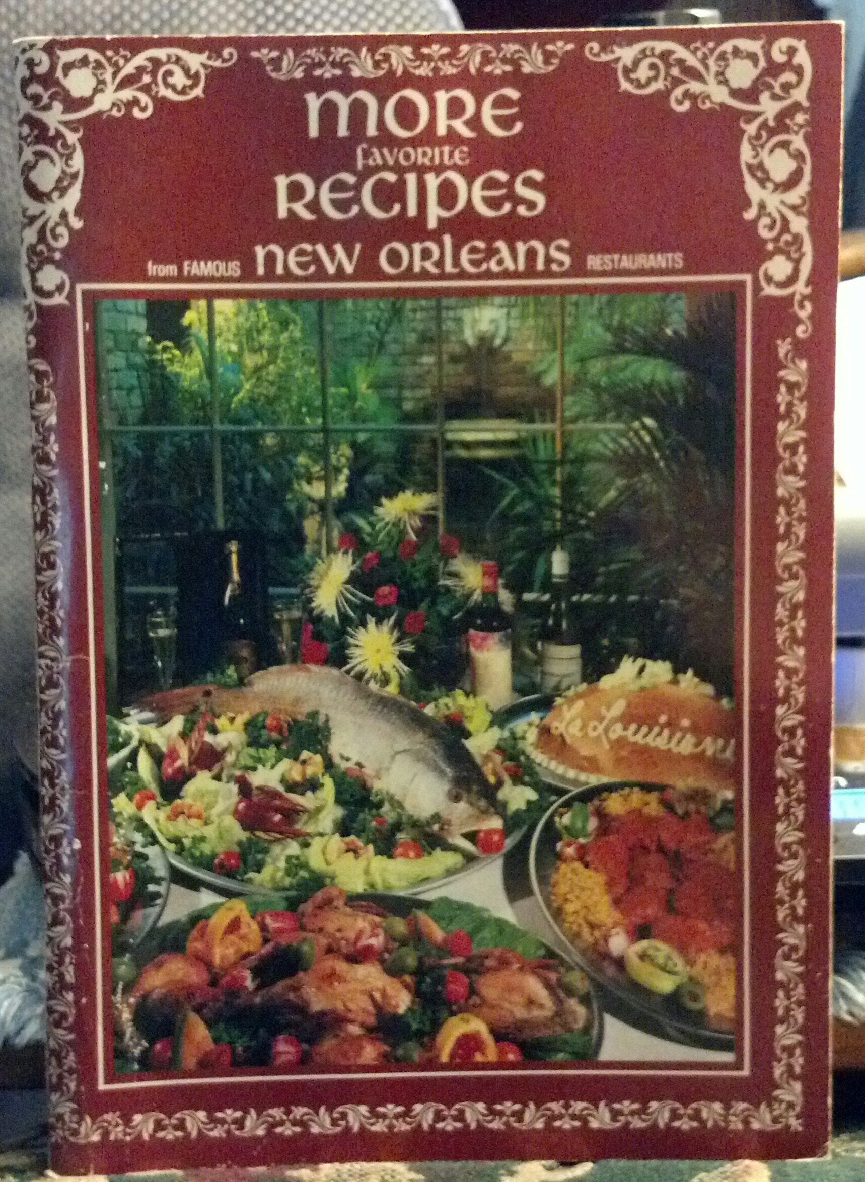 Favorite Recipes From Famous New Orleans Restaurants Books