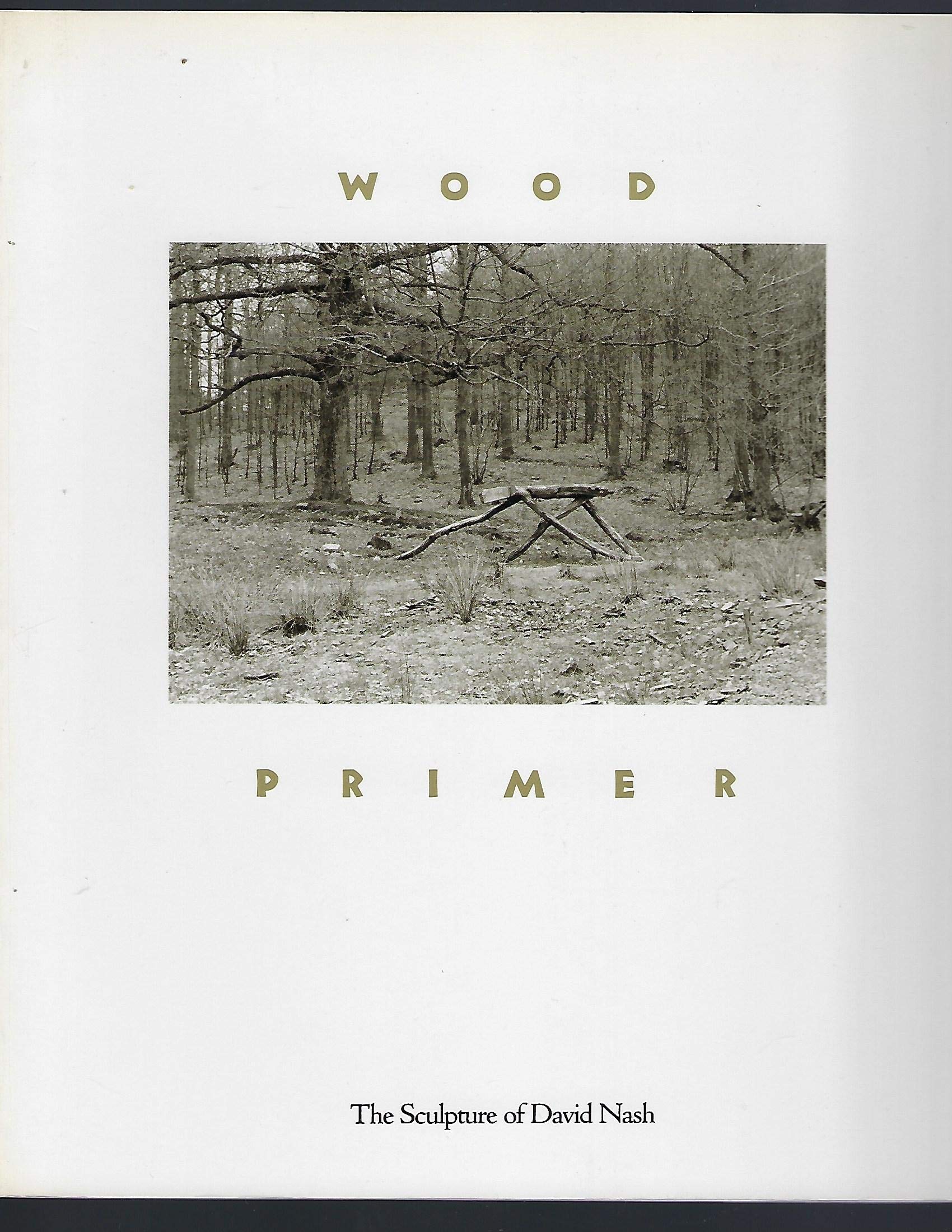 Wood Primer: The Sculpture of David Nash Film, Art & Culture