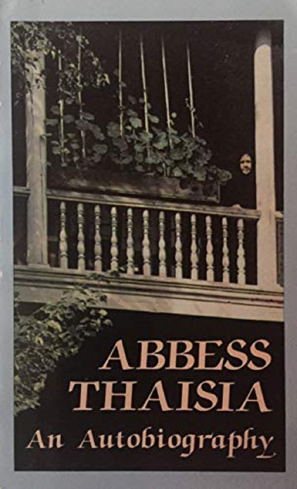 Abbess Thaisia of Leushino: An Autobiography of a Spiritual Daughter of St. John of Kronstadt Books