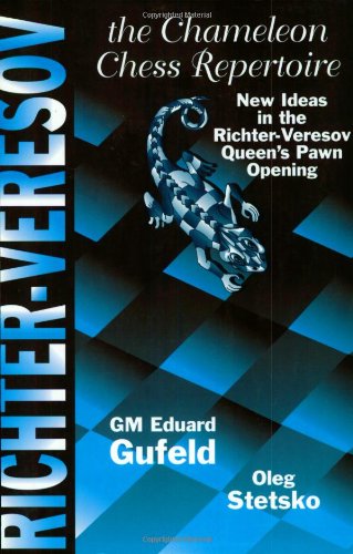 Richter-Veresov System: The Chameleon Chess Repertoire 1. Dr Nfg 2. Nc3 D5.3 Bg5 book