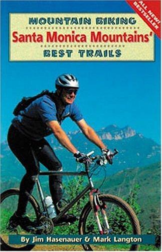 Mountain Biking Santa Monica Mountains' Best Trails Leisure & Fun