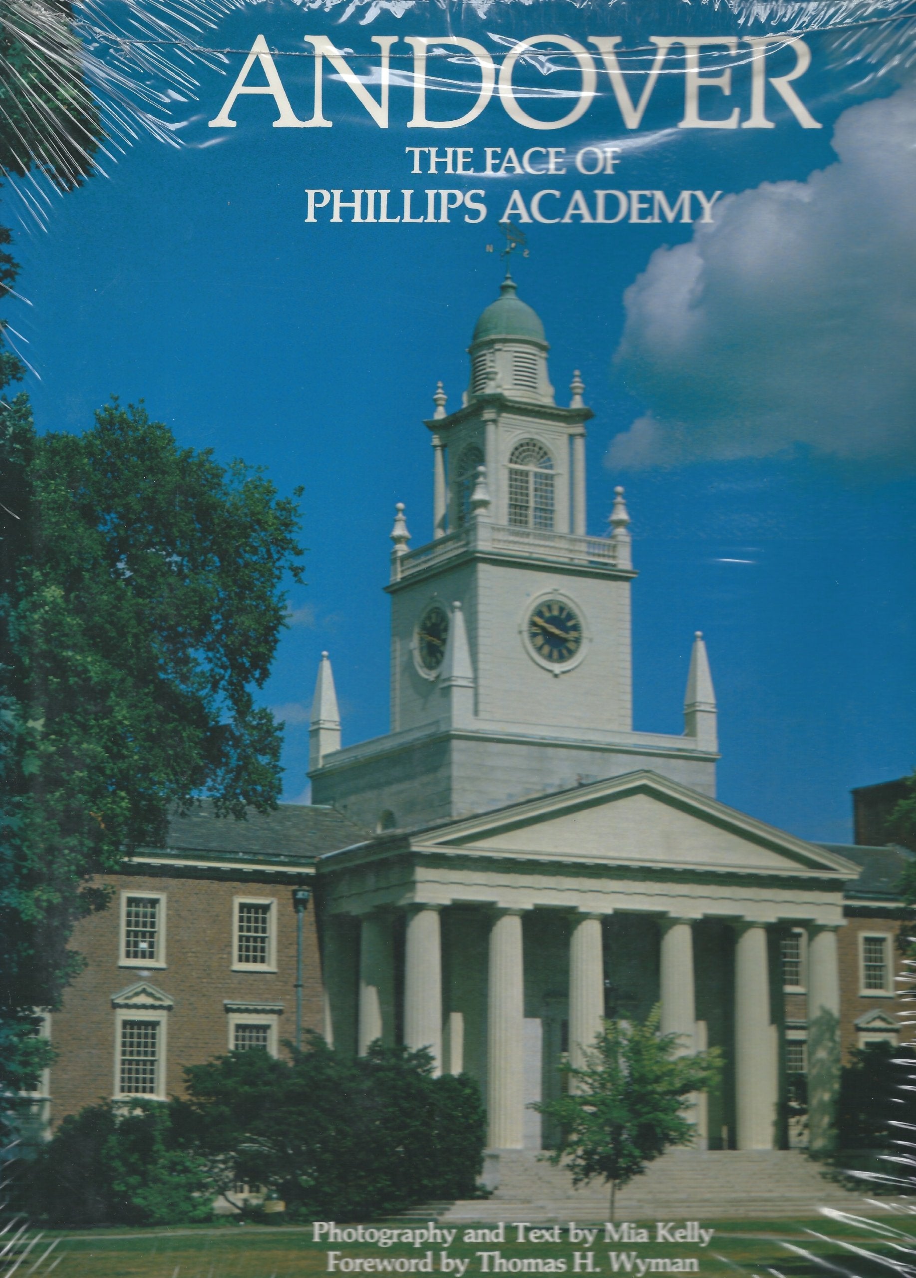 Andover: The face of Phillips Academy (A Focus book) Books