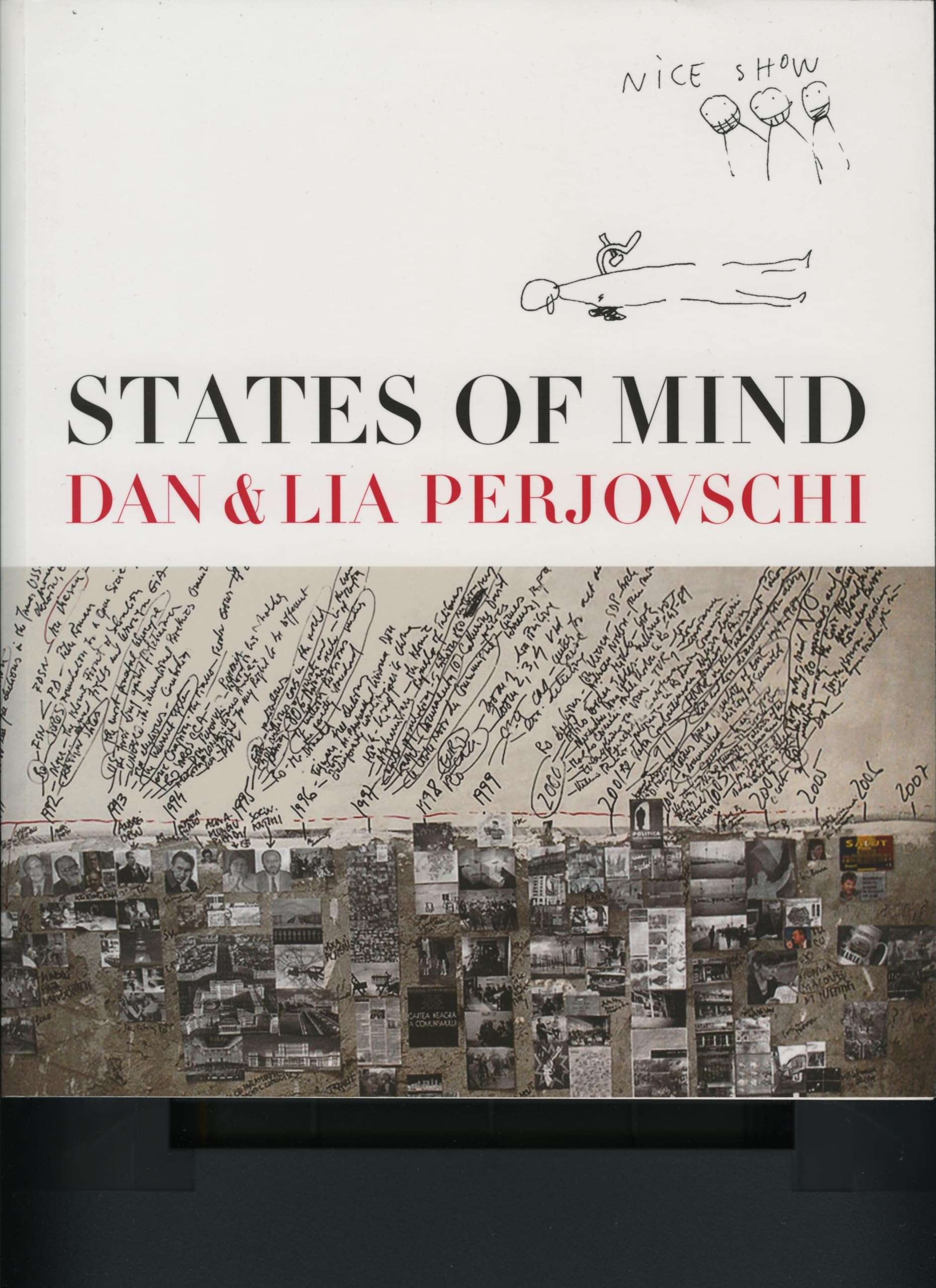 States of Mind: Dan and Lia Perjovschi Film, Art & Culture