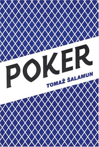 Poker (Eastern European Poets Series, Band 20) Poetry