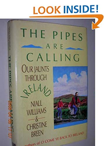 The Pipes Are Calling: Our Jaunts Through Ireland book